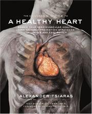 Cover of: The InVision guide to a healthy heart by Alexander Tsiaras