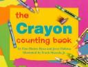 Cover of: The crayon counting book by Pam Muñoz Ryan
