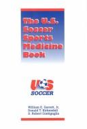 Cover of: The U.S. soccer sports medicine book