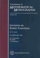 Lectures on entire functions by B. I͡A Levin