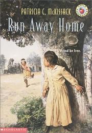 Cover of: Run Away Home by Patricia McKissack