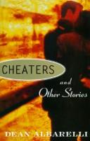 Cover of: Cheaters and other stories | Dean Albarelli