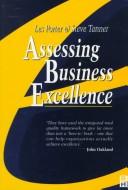 Assessing business excellence by Leslie J. Porter