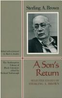 Cover of: A son's return: selected essays of Sterling A. Brown
