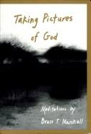 Cover of: Taking pictures of God: meditations