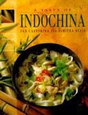 Cover of: A taste of Indochina