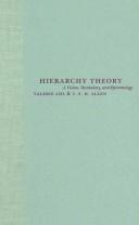 Cover of: Hierarchy theory by Valerie Ahl