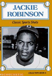 Cover of: Jackie Robinson (Classic Sports Shots, Collector' S Book, 4)