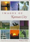 Cover of: Images of Kansas City