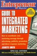 Cover of: Entrepreneur magazine: guide to integrated marketing