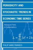 Periodicity and stochastic trends in economic time series by Philip Hans Franses