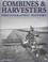 Cover of: Combines & harvesters