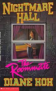 Nightmare Hall #2 The Roommate by Diane Hoh
