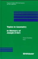 Cover of: Topics in geometry: in memory of Joseph D'Atri