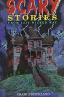 Cover of: Scary stories from 1313 Wicked Way