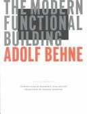 Cover of: The modern functional building by Adolf Behne