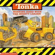 Cover of: Working hard with the Mighty Loader
