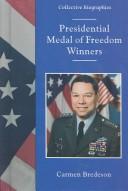 Presidential Medal of Freedom winners by Carmen Bredeson