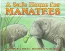 Cover of: A safe home for manatees
