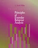 Principles of everyday behavior analysis by L. Keith Miller