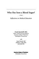 Who has seen a blood sugar? by Frank Davidoff