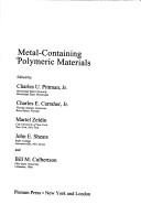 Cover of: Metal-containing polymeric materials