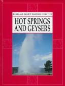 Cover of: Hot springs and geysers