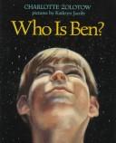 Cover of: Who is Ben?