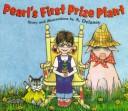 Cover of: Pearl's first prize plant