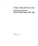 The incisive eye by Colin See-Paynton