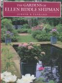 Cover of: The gardens of Ellen Biddle Shipman by Judith B. Tankard