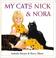 Cover of: My Cats Nick And Nora