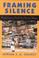 Cover of: Framing silence