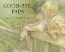 Cover of: Good-bye, Papa
