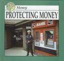 Protecting money by Patricia Armentrout