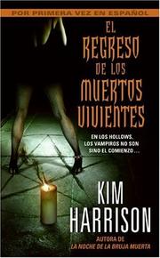 Cover of: Regreso de los Muertos Vivientes, El by Kim Harrison