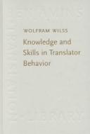 Cover of: Knowledge and skills in translator behavior