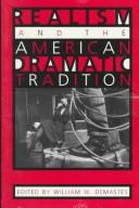 Cover of: Realism and the American dramatic tradition