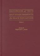 Cover of: Handbook of tests and measurements for black populations by Reginald L. Jones, editor.