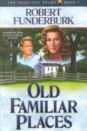 Cover of: Old familiar places
