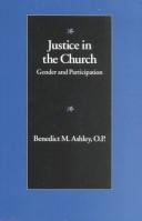 Cover of: Justice in the church: Gender and participation