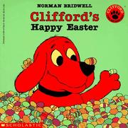 Cover of: Clifford's Happy Easter (Clifford the Big Red Dog) by Norman Bridwell
