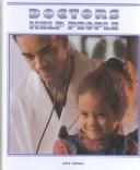 Cover of: Doctors help people