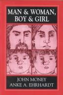 Cover of: Man & woman, boy & girl by John Money