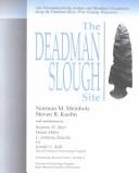 The Deadman Slough Site (47 Pr-46) by Norman M. Meinholz