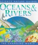 Cover of: Oceans & rivers. by Frances Dipper