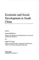 Cover of: Economic and social development in south China