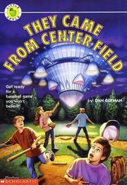 Cover of: They Came From Center Field (Little Apple) by Dan Gutman