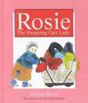 Cover of: Rosie, the shopping cart lady