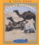 Cover of: Desert mammals by Elaine Landau